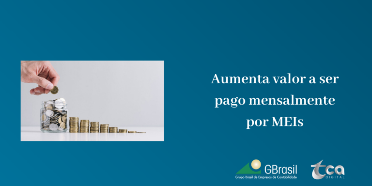Aumenta valor a ser pago mensalmente por MEIs