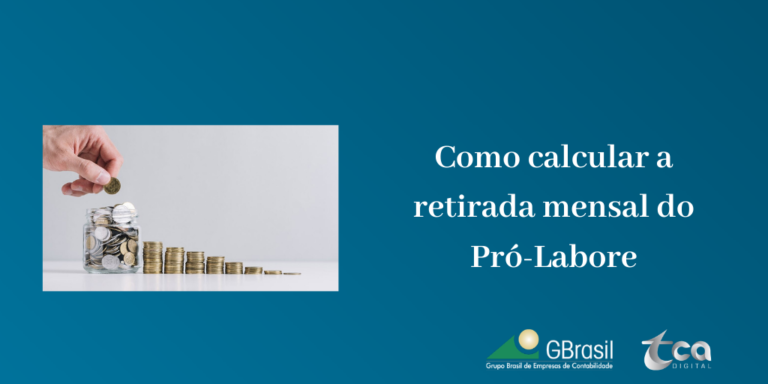 Como calcular a retirada mensal do Pró-Labore